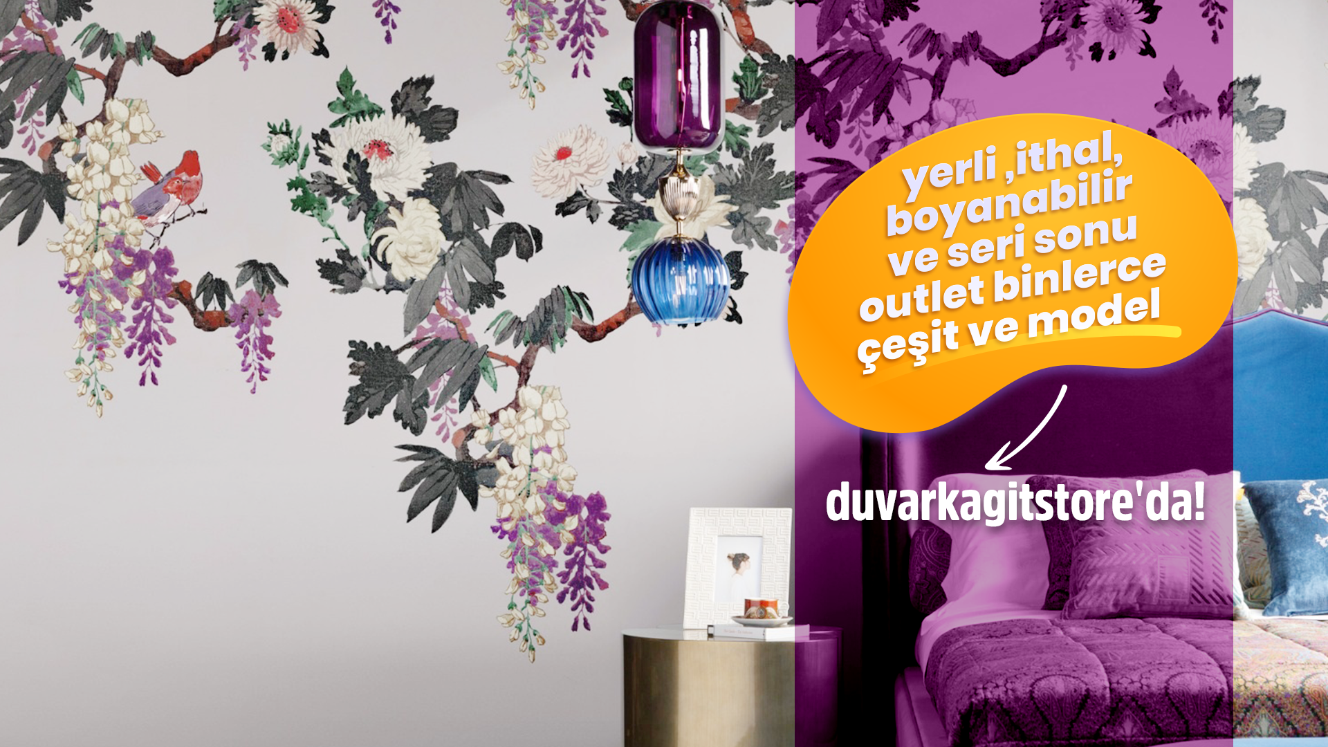 YERLİ, İTHAL,BOYANABİLİR VE SERİ SONU DUVARKAĞITLARI BİNLERCE ÇEŞİT DUVARKAGİTSTORE'DA 